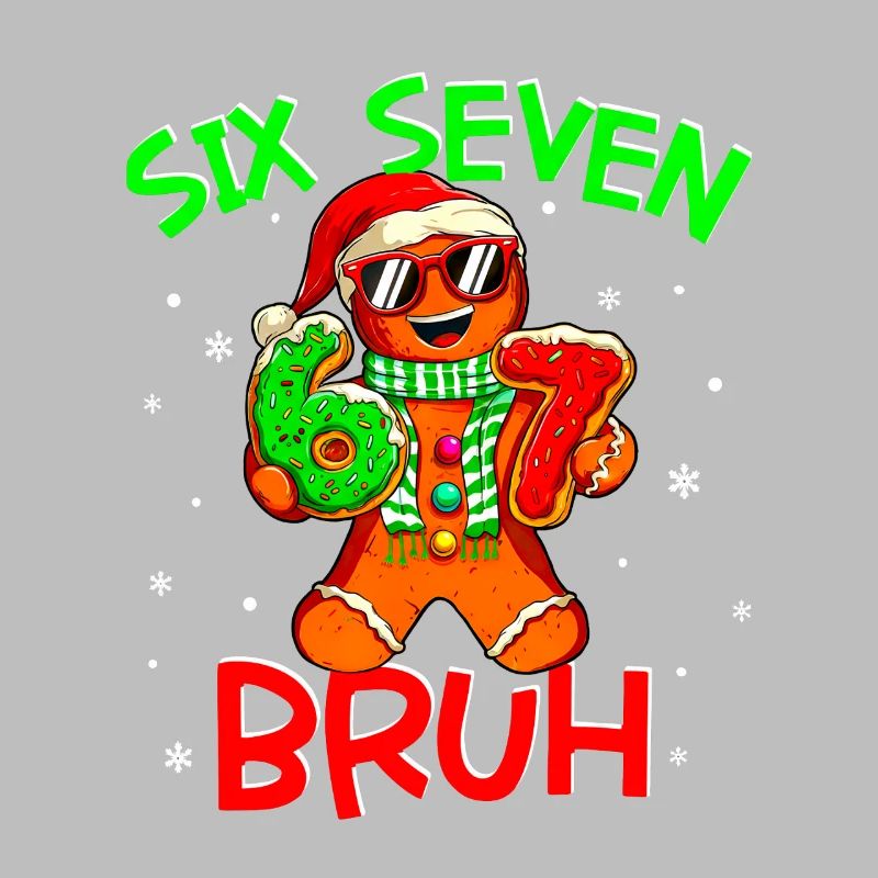 67 Christmas 6 7 Meme Gingerbread