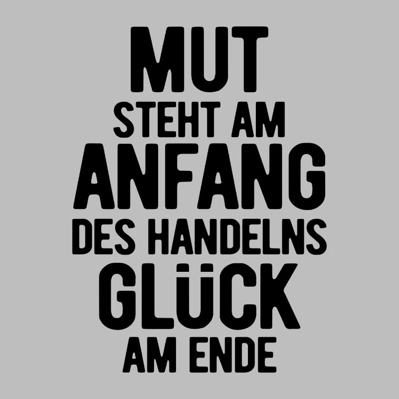 Courage is at the beginning - Motivation - Resolutions