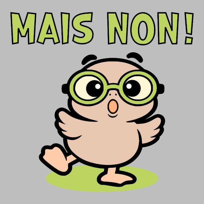 Mais Non Poules