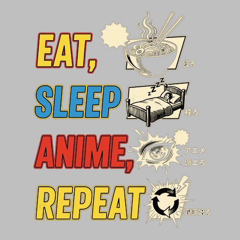 Eat Sleep Anime Repeat
