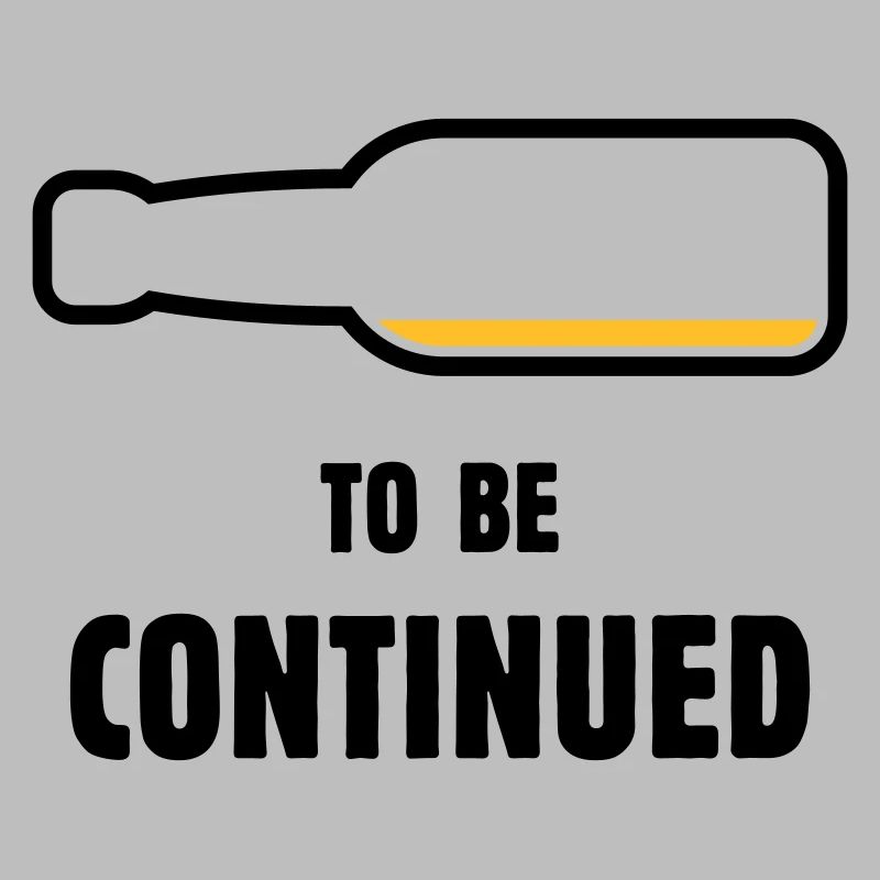 To Be Continued ( Beer / Beer ( POS 2C)