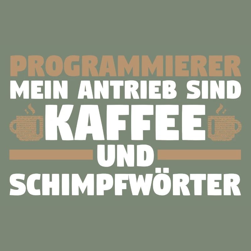 Programmieren Entwickler Coder Kaffee Programmiere