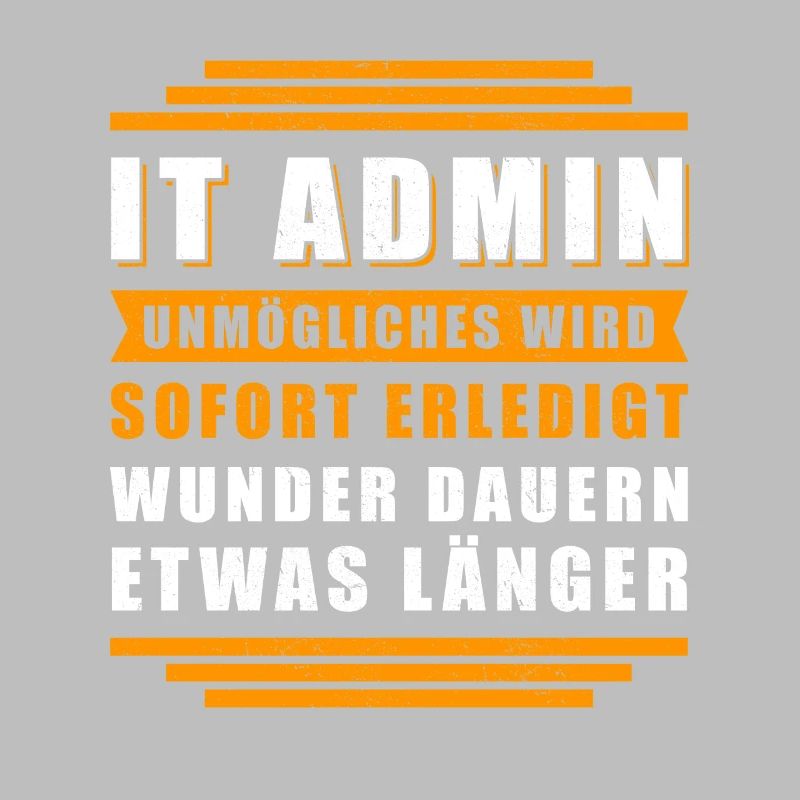 IT-Administrator IT Admin Informatiker Geschenk