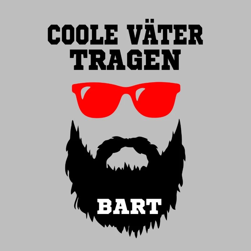 Coole Väter tragen Bart - Geschenk, Bart Spruch