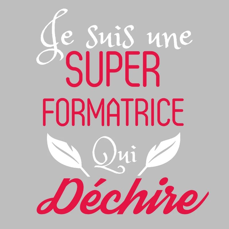 Super Formatrice qui Déchire