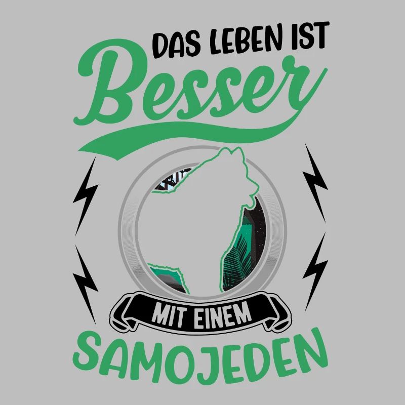 Das Leben ist besser mit einem Samojeden