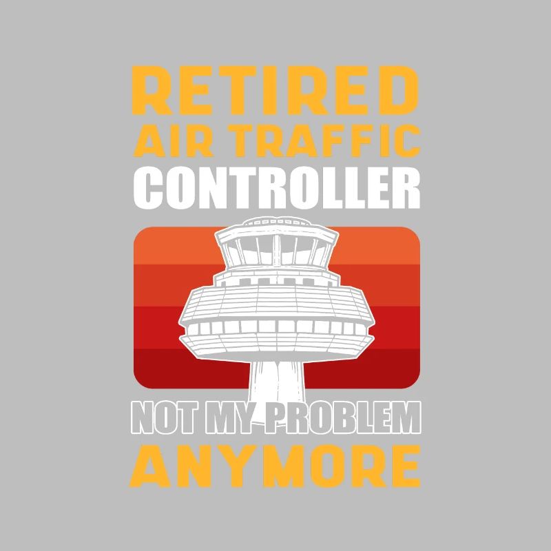 Retired Air Traffic Controller Not My Problem