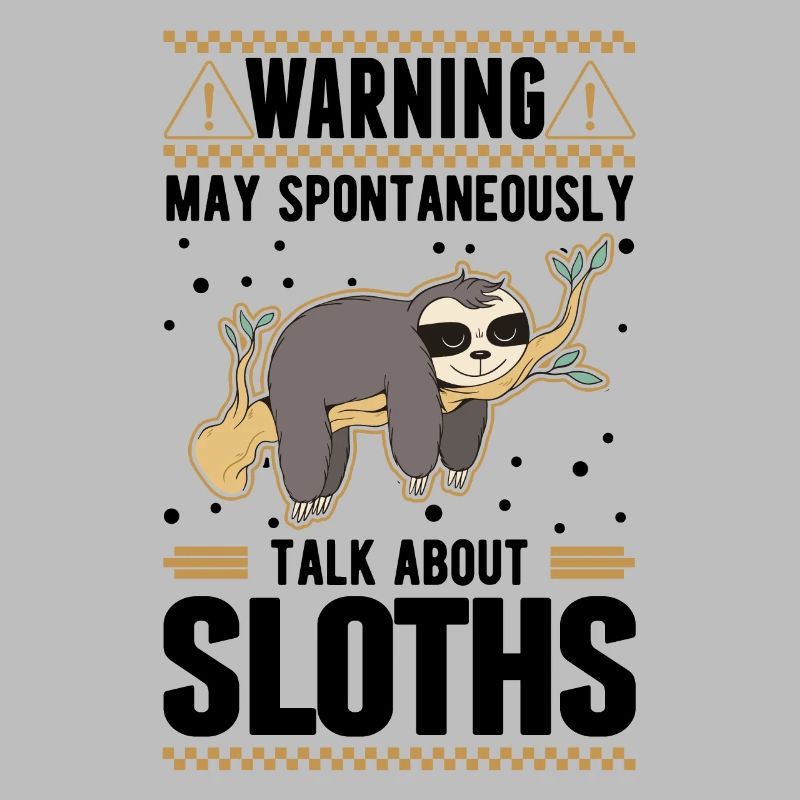 Warning Sloth Sloth