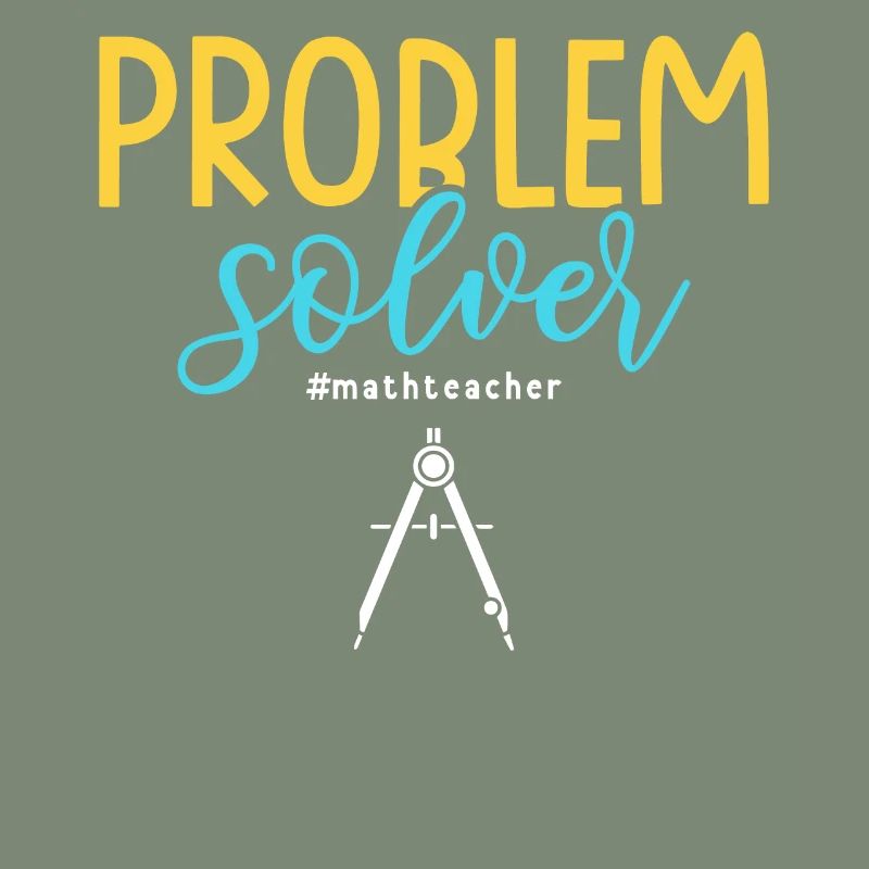 Problem Solver #mathteacher Math Teacher