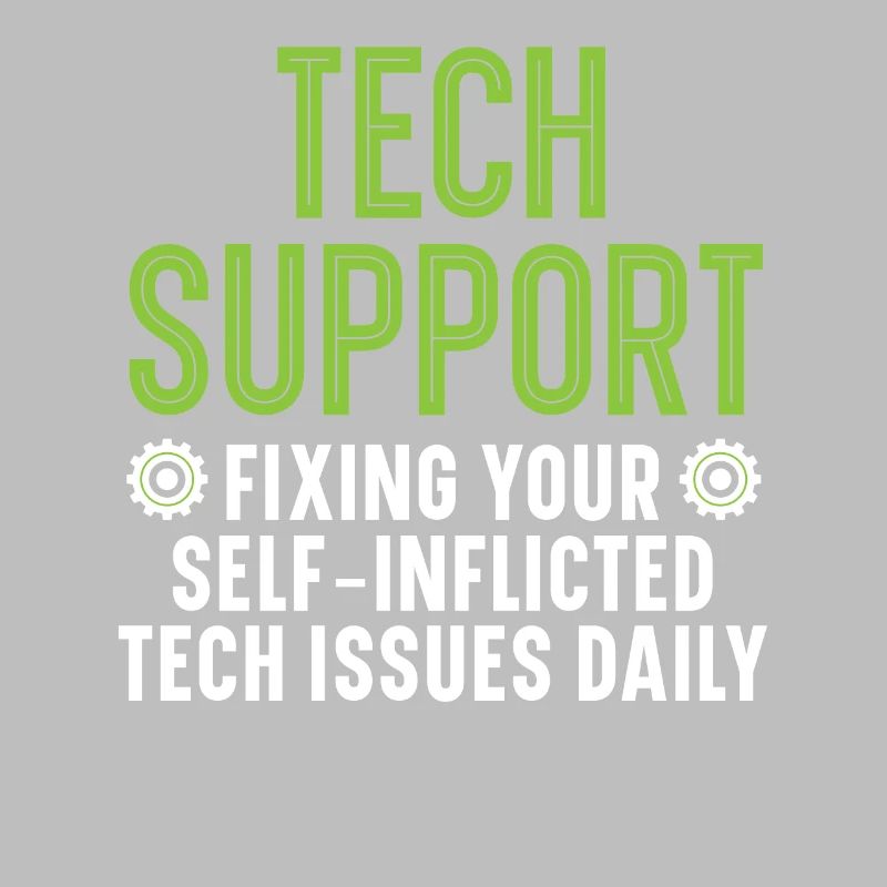Tech Support Fixing Your Tech Issues Daily