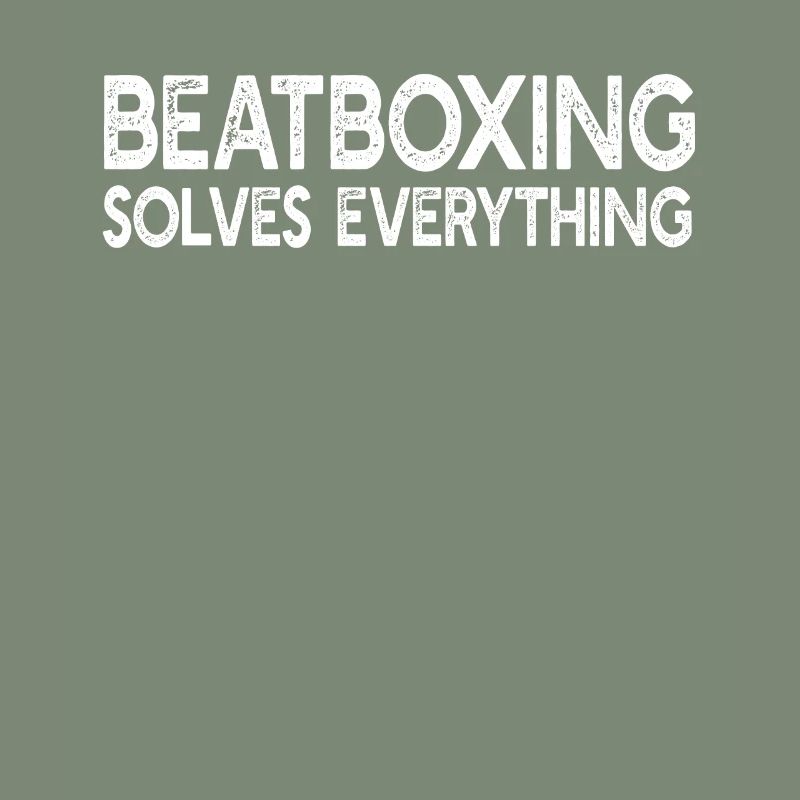 Beatboxing Solves Everything - Funny Beatboxing Be