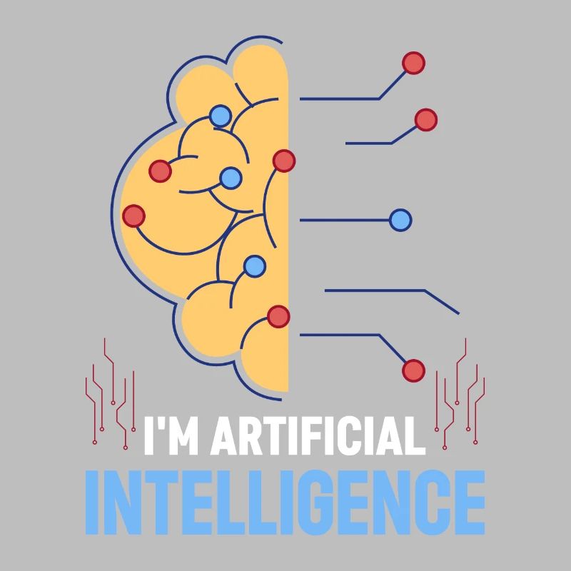 I'm Artificial Intelligence