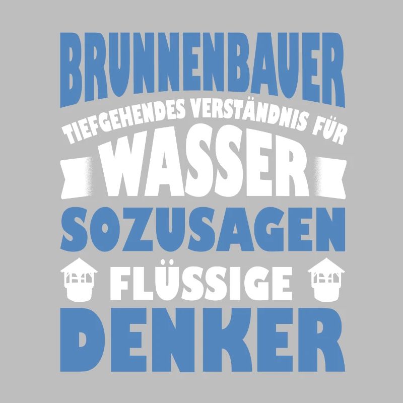 Fountain Builder Saying Liquid Thinkers