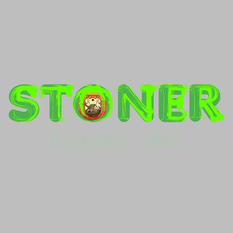 Stoner firstclass_vibes