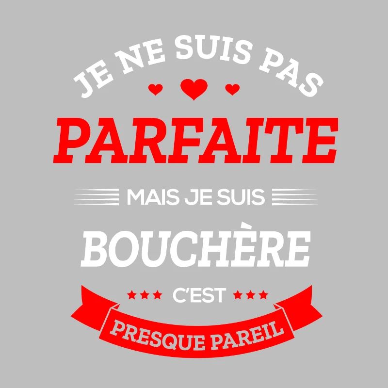 BOUCHÈRE PARFAITE