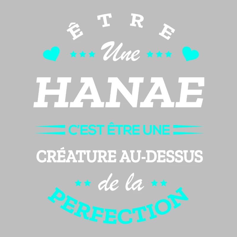 HANAE PARFAITE - NOM HANAE