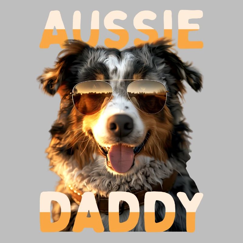 Aussie Daddy Dad Father's Day Dad Australian Shepherd