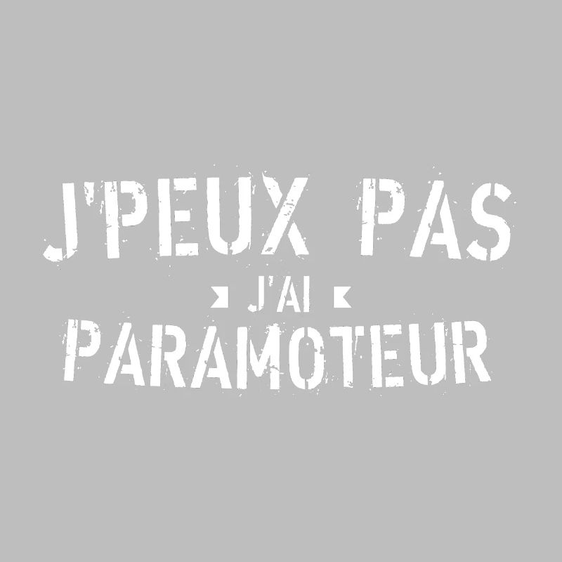 J Peux pas j ai Paramoteur