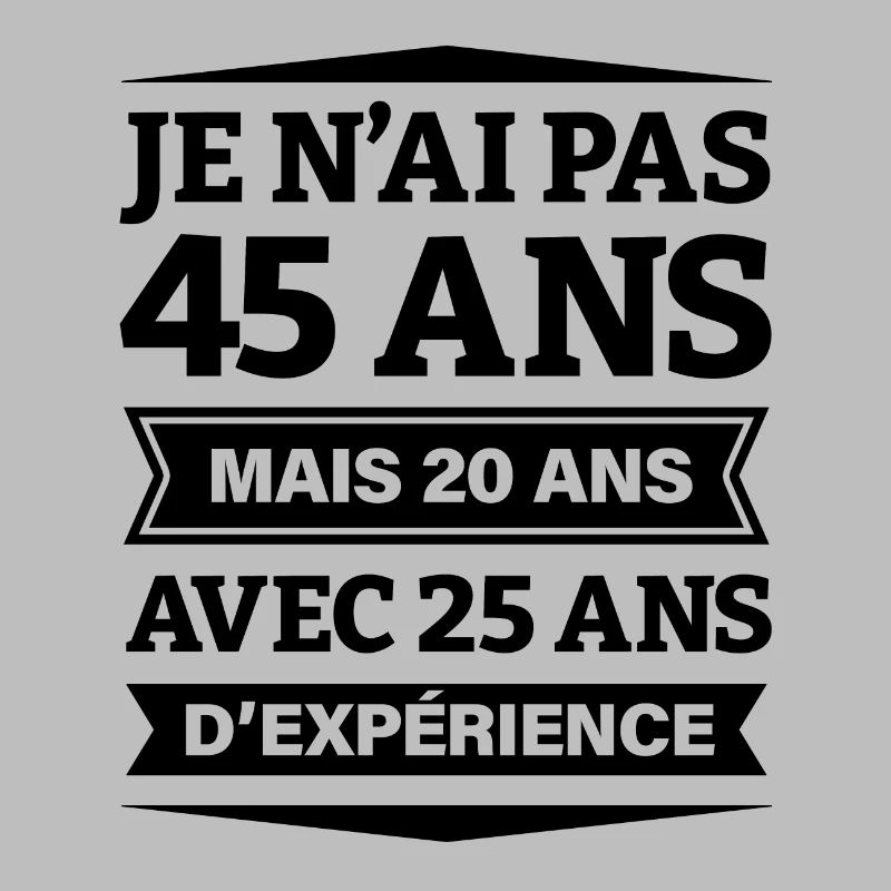 ANNIVERSAIRE 45 ANS AVEC 25 ANS D'EXPÉRIENCE