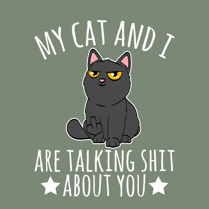 Mon chat et moi parlons de merde à propos de vous