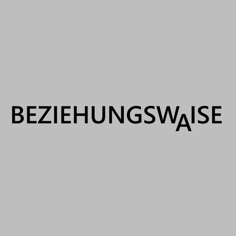 Beziehungswaise Single Sprueche