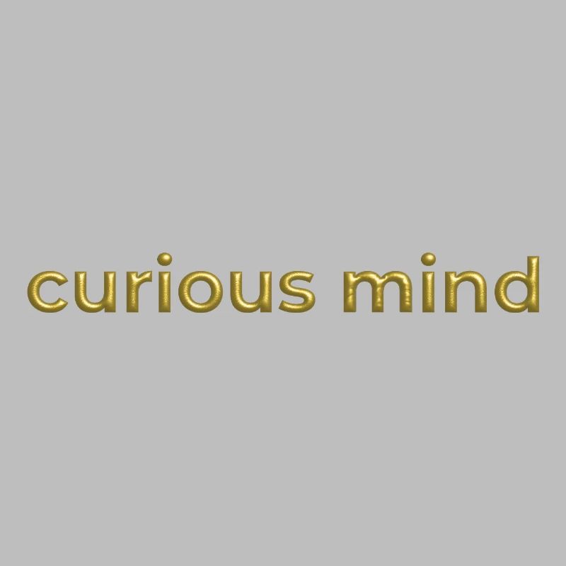 Curious Mind Gold 3D Font Positive Mindset