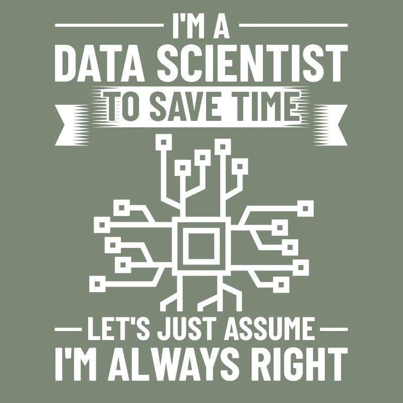 Data Scientist Data Science Science