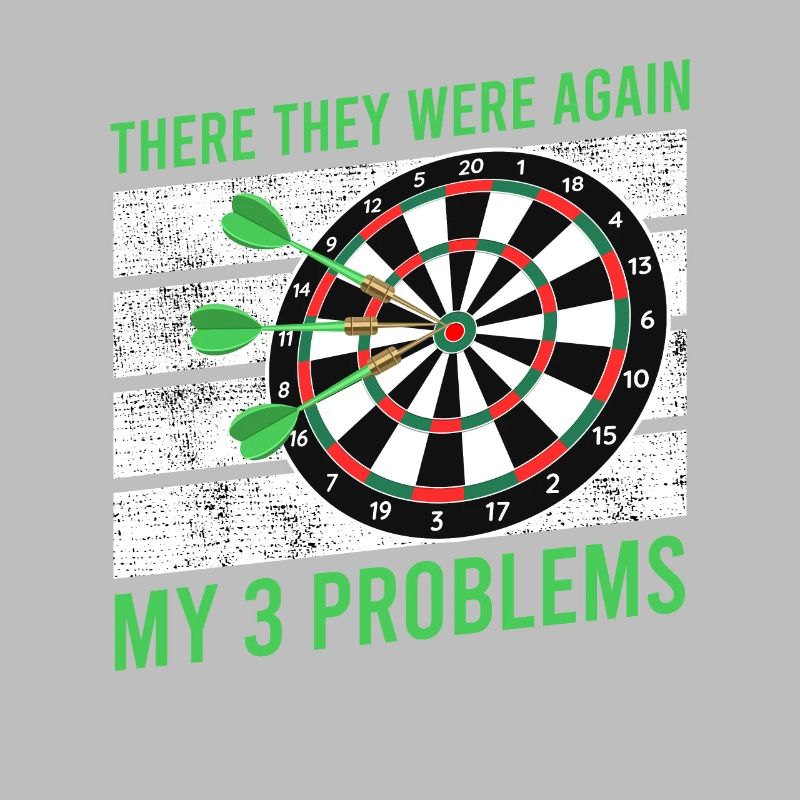 There are again my 3 problems darts darts player