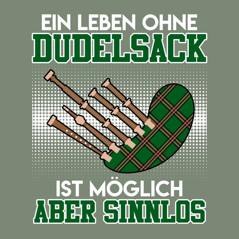 Possible but pointless Life without bagpipes