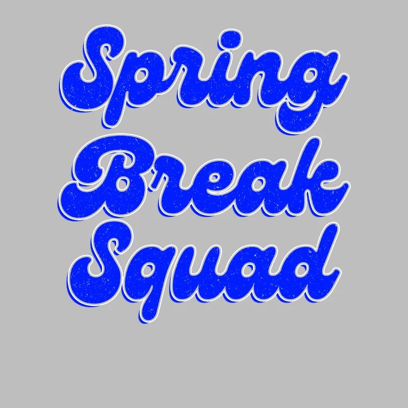 Spring Break Squad Sommerurlaub Spring Break