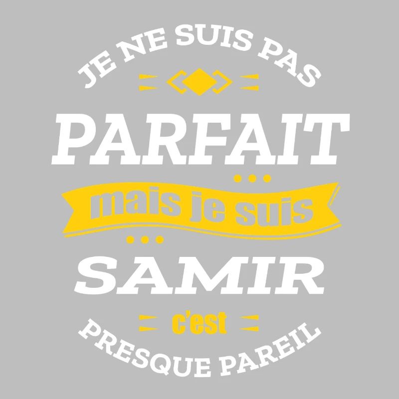 SAMIR PARFAIT - PRENOM SAMIR