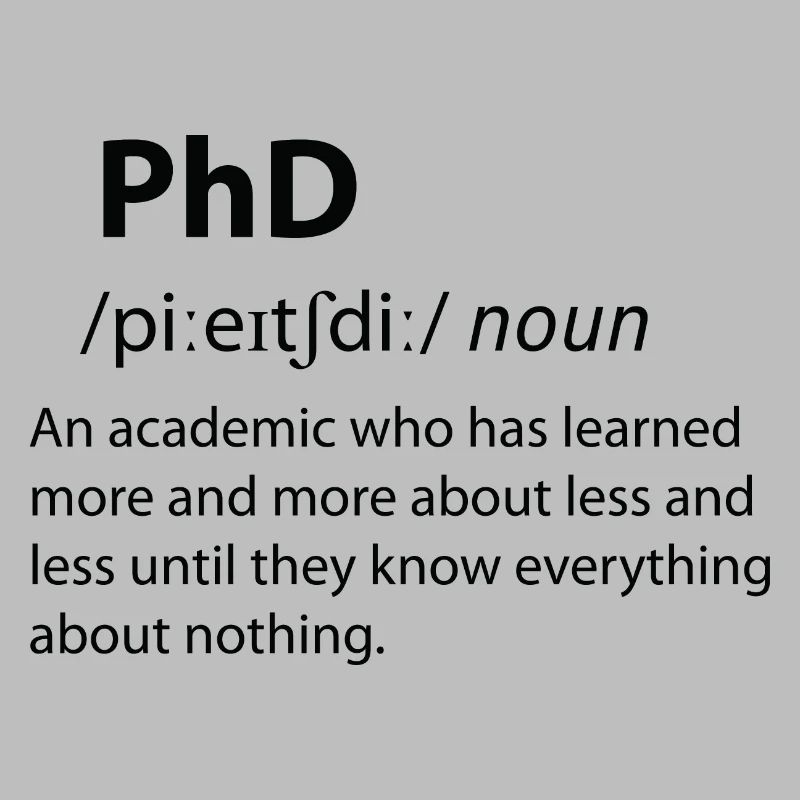 PhD Funny Dictionary Définition
