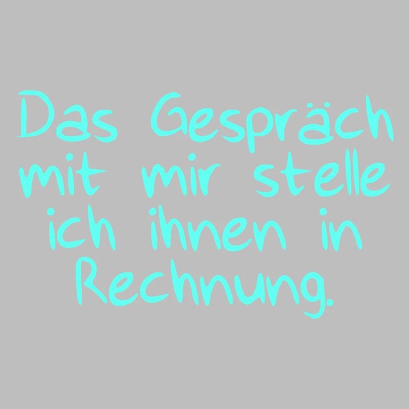Das Gespräch mit Rechnung