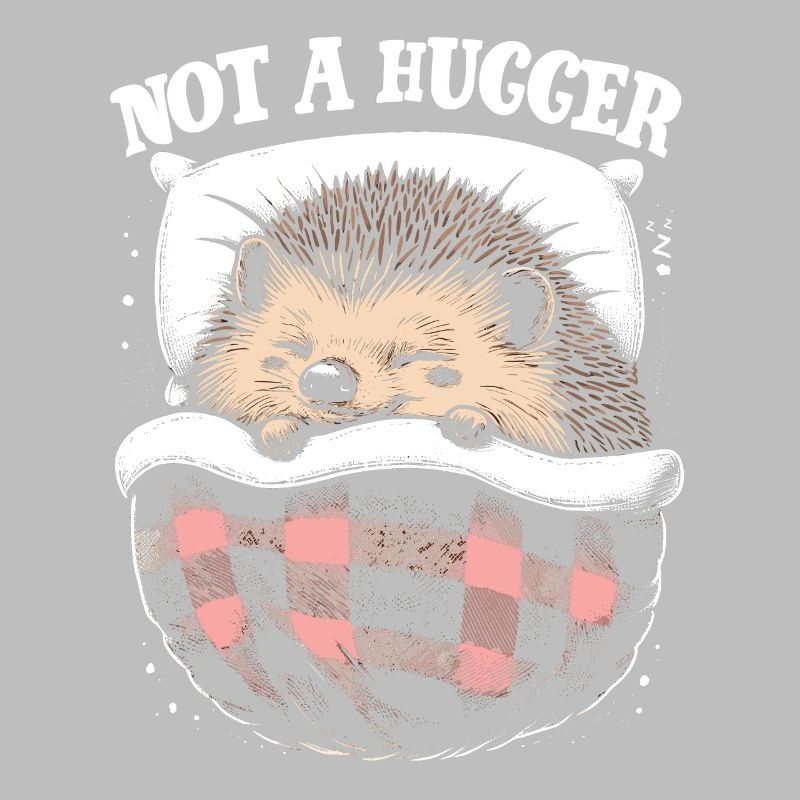 Not A Hugger