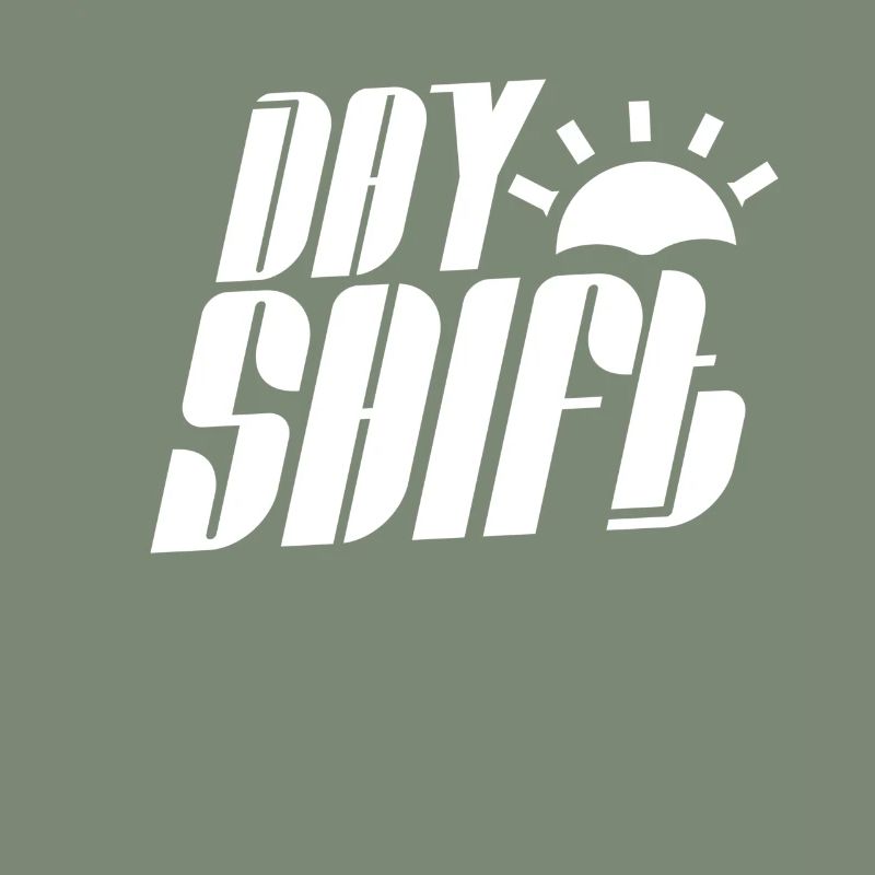 Day shift Shift work Shiftwork