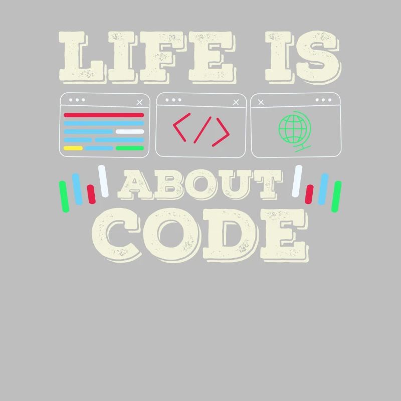 Im Leben Geht Es Um Code Coder Coding