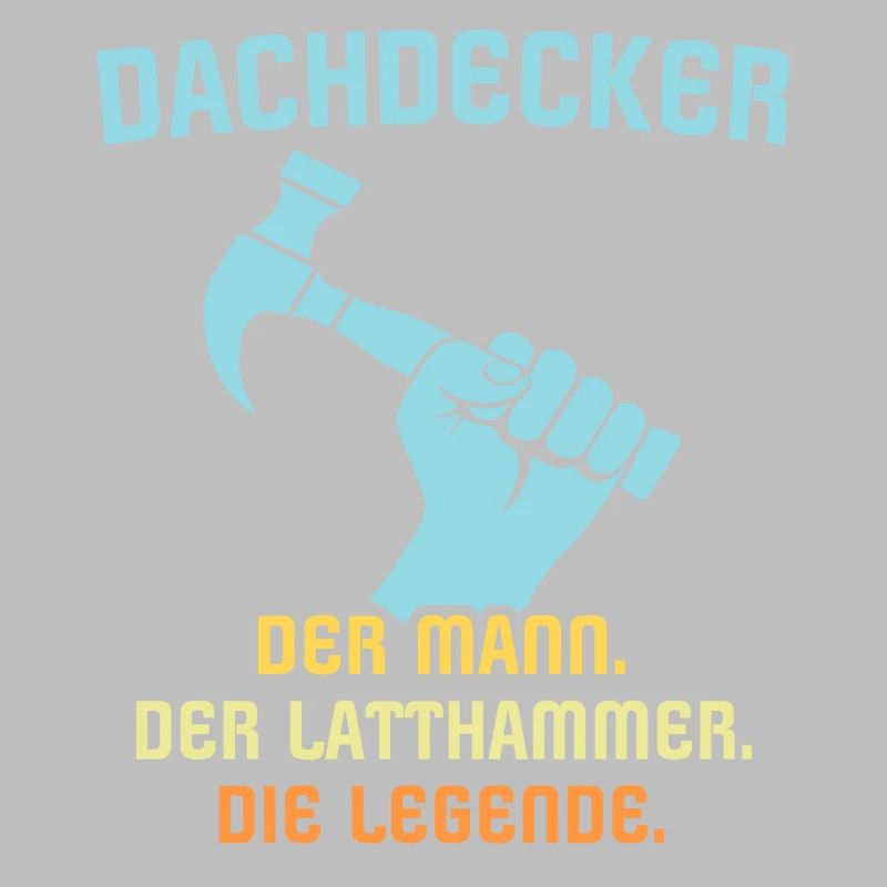 Dachdecker Dachspengler Legende Dachklempner