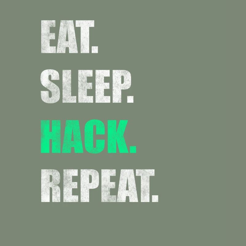 Manger Sleep Hack Répéter Hacker Hacken