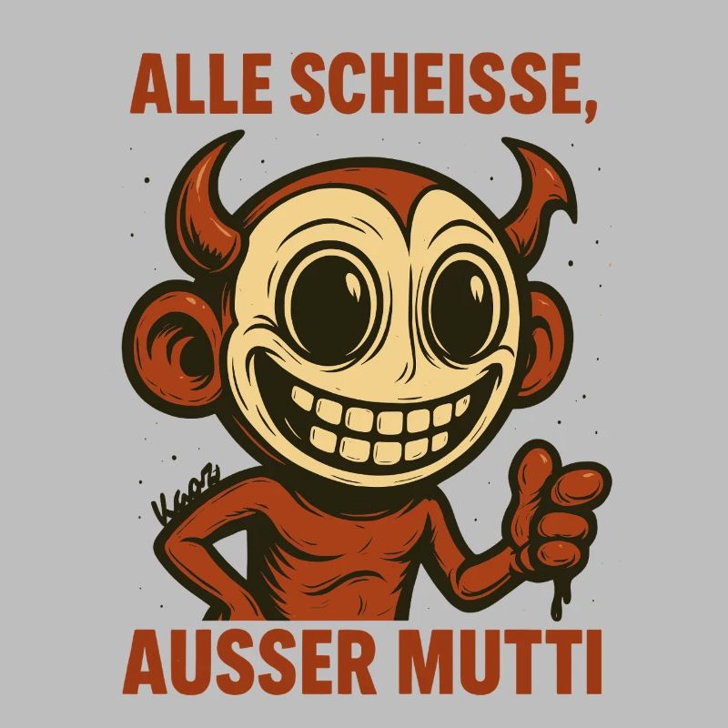 Grinsender Teufel mit Spruch über die gute Mutter