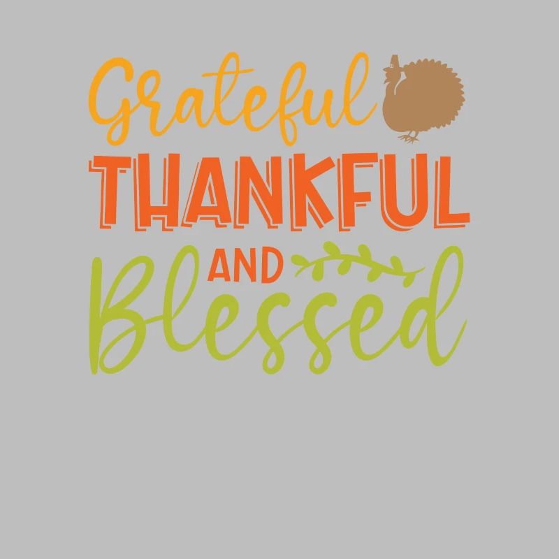 Dankbare, Dankbare Und Gesegnete