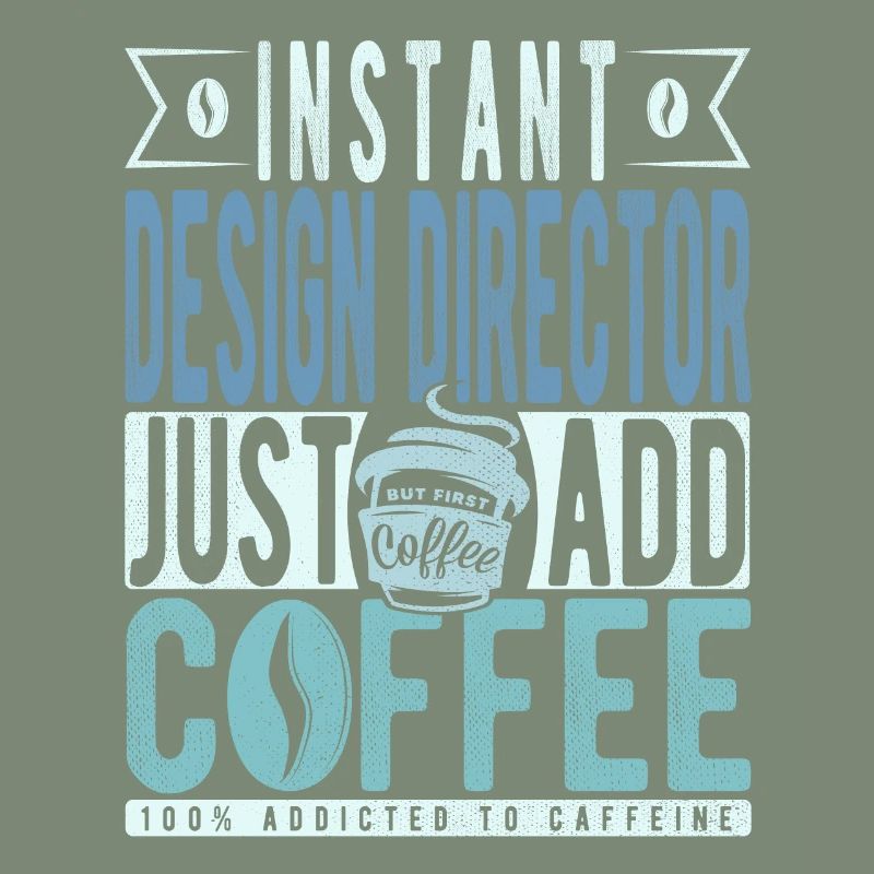Directeur de la conception instantanée Il suffit d’ajouter du café