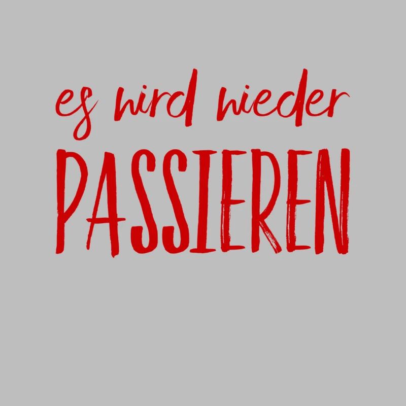 das passiert nochmal