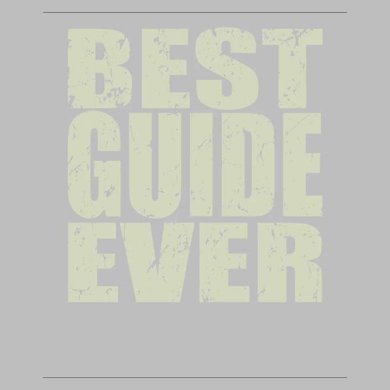 Best Guide ever Guide Geschenk