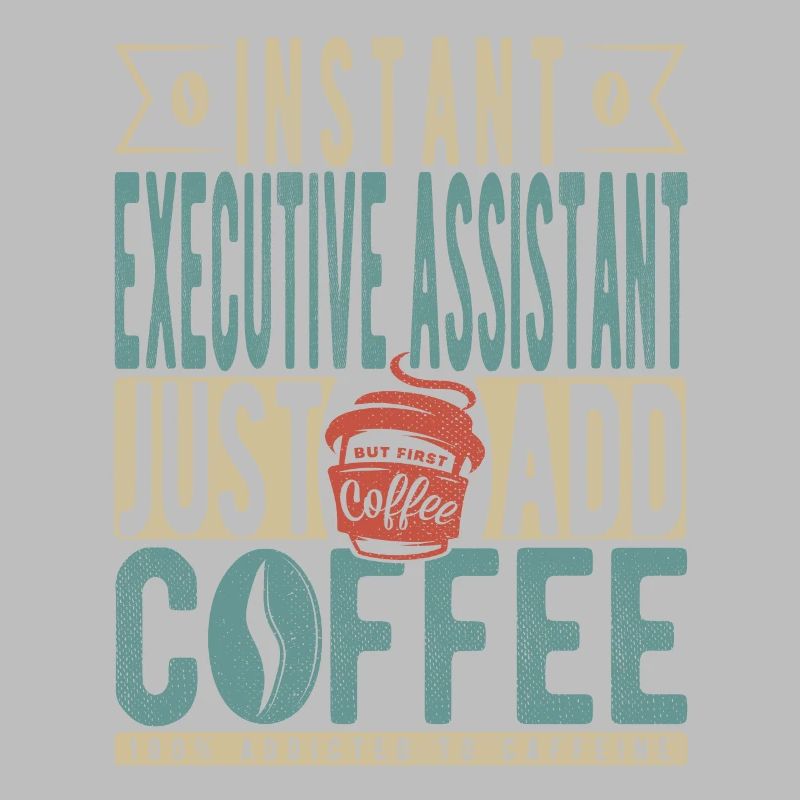 Assistant de direction instantané Il suffit d’ajouter du café