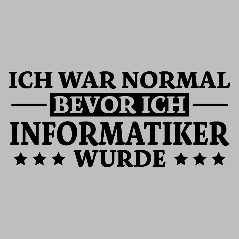 Informatiker Spruch Lustige Programmierer Geschenk
