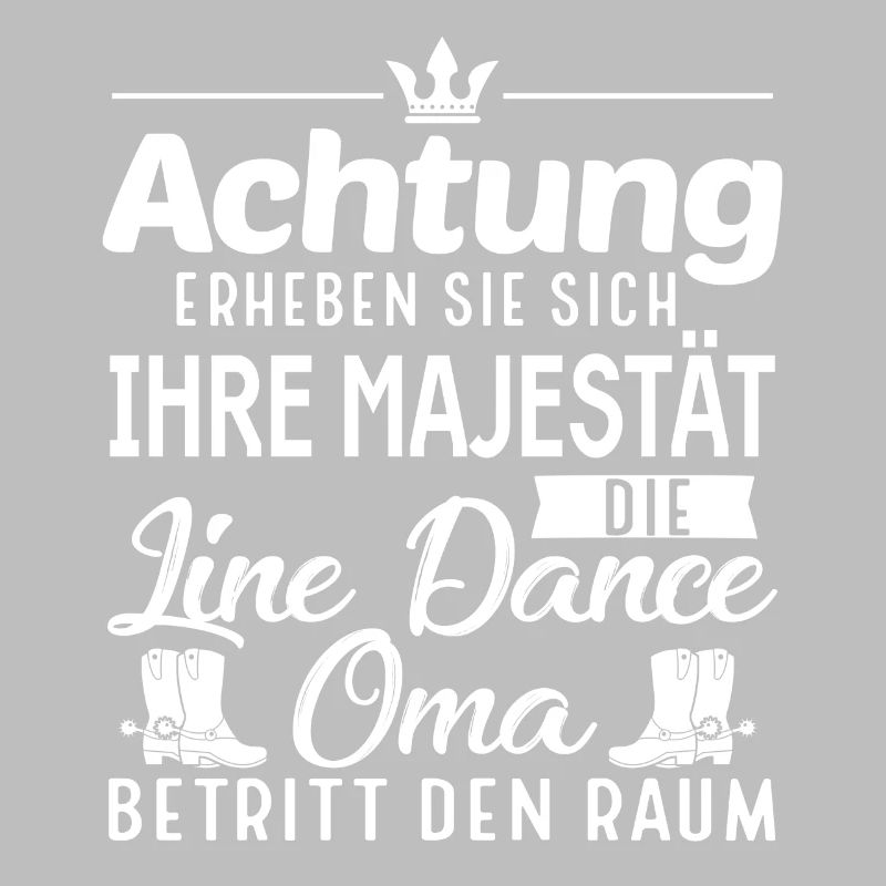 Linedance Oma Line Dance Linedancer Geschenk