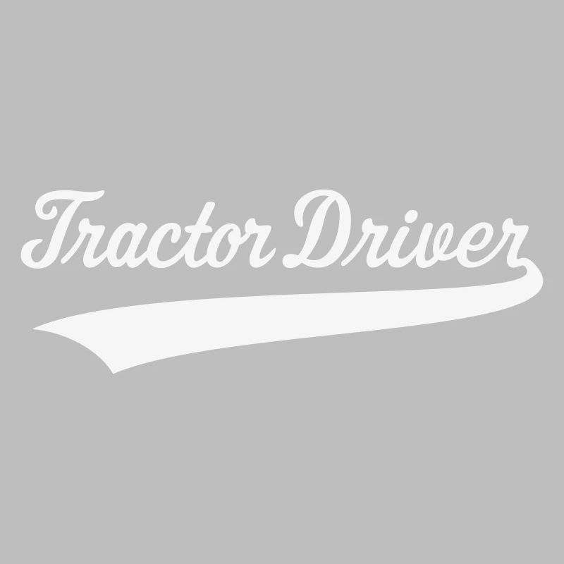 Tractor Driver – Lettering (Farmer / White)