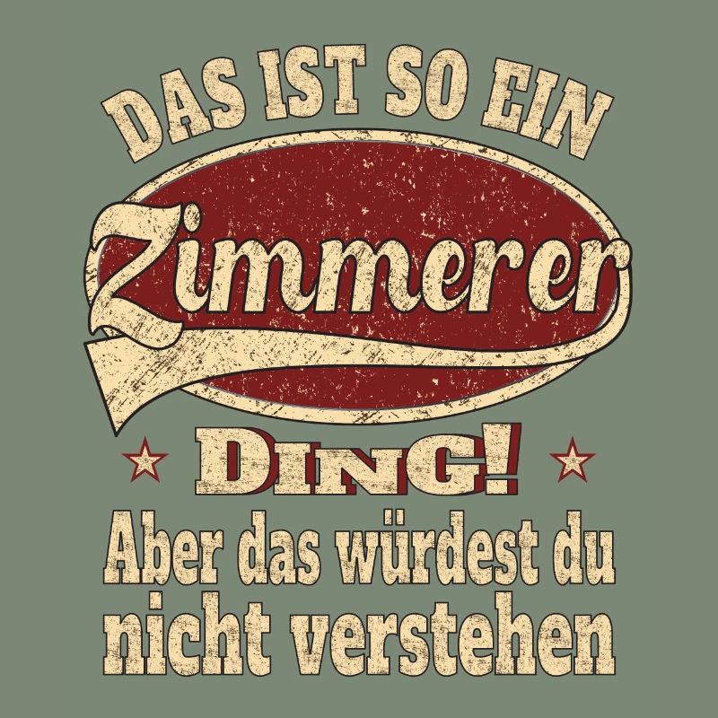 Zimmerer Das ist so ein Zimmerer
