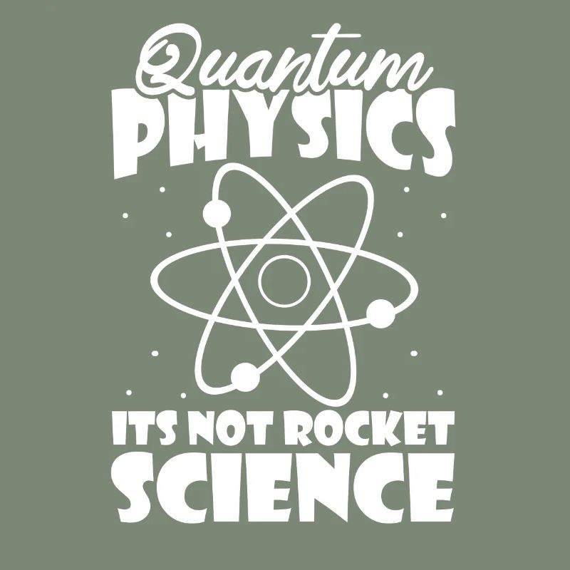 Physics Physicists Quantum Physics