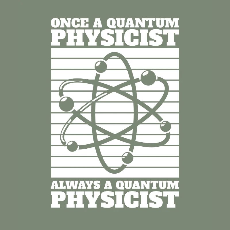 Physics Physicists Always Quantum Physics